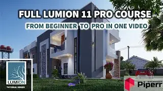 FULL LUMION 11 PRO COURSE- BEGINNER TO PRO - ONE VIDEO🎯 FULL EXTERIOR RENDER TUTORIALS