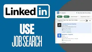 How to Use LinkedIn’s Job Search Features to Find Opportunities