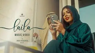 LAILA (Official Hindi Music Video) - Anas Baadshah | Mohammed Noushad | Vishal Nirmal