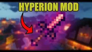 I added the HYPERION to vanilla minecraft