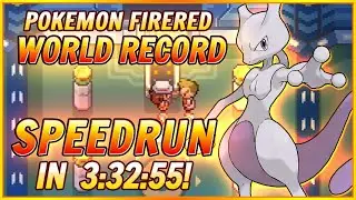 Pokemon FireRed WORLD RECORD Speedrun in 