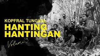 KOPFRAL HUNTING HANTINGAN #3