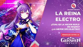 La REINA ELECTRO ¿KECHING DPS RES ELECTRO? ► BUILD DEFINITIVA  | Guía Genshin Impact