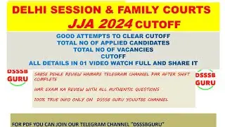 JJA CUTOFF & GOOD ATTEMPTS #jjadelhicourt #jjacutoff2024 #jjadsssb #DsssbGuru @dsssbguru #dsssbexam