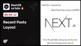NextJS: 04-13 Làm giao diện cho section Recent posts - MUI 5