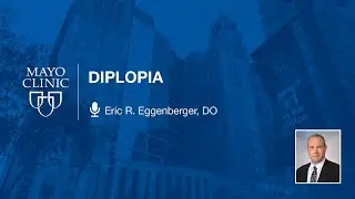 Diplopia by Eric R. Eggenberger, DO | Preview