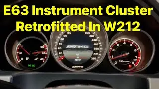 E63 Instrument Cluster Retrofitted In W212 E200