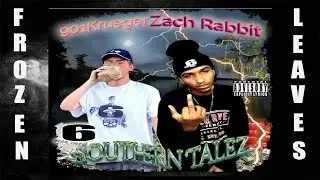 ✢901KRUEGERxZACHRABBIT - SOUTHERN TALEZ (PROD. ZACH RABBIT)✢
