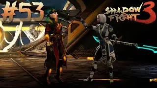 БОЙ С НАНАМИ // Shadow Fight 3 #53 // Прохождение