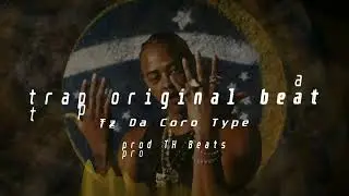 TZ da Coronel - Essa Bitch Me Ama *Beat Free Download* (prod TH Beats)