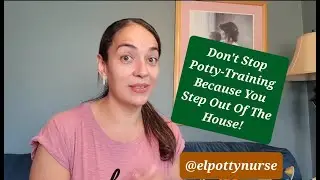 Inconsistent Potty-Training