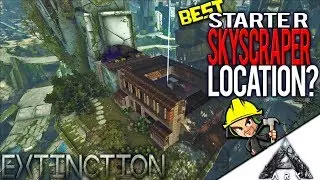 Ark Extinction - Best Skyscraper Starter Base Top Location - PvE Modded