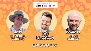 How To Map Your Business Model ft. Ro Reagan - Sprocketpod 31