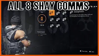 The Division 2 All Shay Comms Locations (Division 2 Comms Collectibles)