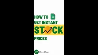Get Instant Stock Prices in Google Sheets