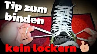 Eishockey, Schlittschuhe binden ohne lockern, Tipp