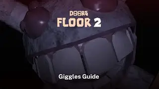 Roblox | DOORS Floor 2 - Giggle Guide - How To Counter