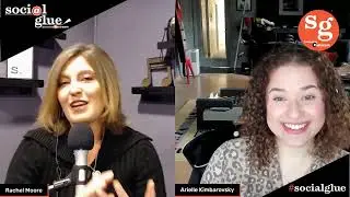 Social Glue powered by Restream | Ep14 with Arielle Kimbarovsky