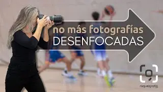 Fotografía deportiva, ¡no más fotos desenfocadas!