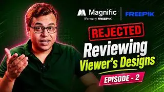 Reviewing My Viewer's Magnific (Formerly FREEPIK) Rejected Designs  Ep-2 | Graphinir