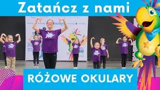 TAŃCZ I BAW SIĘ Z NAMI || Różowe Okulary - My3 | Prosty układ taneczny dla dzieci