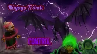 Ninjago (Villain) Tribute - Control {By Halsey}