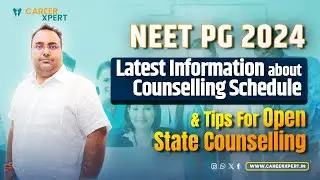 NEET PG 2024 | Latest Information about Counselling Schedule & Tips for Open State Counselling