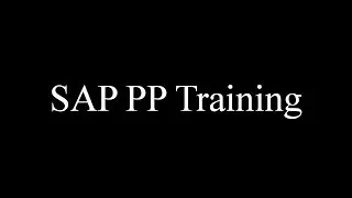 SAP PP Training - Production Order 2 (Video 31) | SAP PP Production Planning