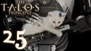 The Talos Principle #25 [Финал. Три концовки]