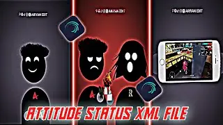 NEW TRENDING XML VIDEO 🔥💯 || ATTITUDE MUSIC 😎 || ALIGHTMOTION XML FILE ✅ || ATTITUDE XML FILE 😈