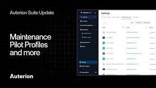 Auterion Suite updates walkthrough: Maintenance, Pilot Profiles and more