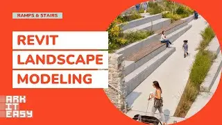 Revit Landscape Modeling - Ramps and Stairs