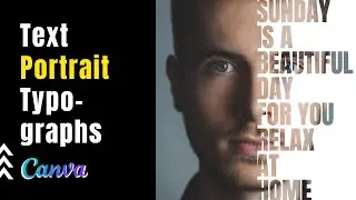 Text Portrait on Face | canva tutorial 38