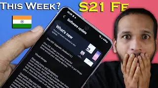 S21 Fe OneUI 6 Update Soon In India || Must do these after updating Android 14