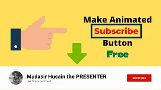 How to make animated channel subscribe button/Create Youtube channel animated subscribe button free