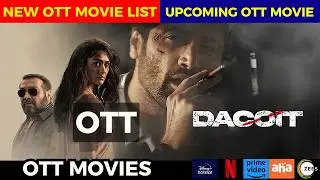 Dacoit Movie OTT release date | Upcoming new release all OTT Telugu movies | New OTT Release movies