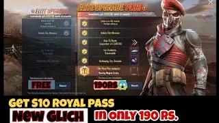 😱SEASON 10 ROYAL PASS IN JUST 190RS | New Glich | Free Royal pass|