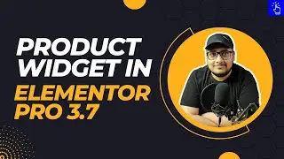 Product Widget in Elementor Pro 3.7- Align Buttons, Spacing Control, New Queries |Blogging Unplugged