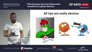 Effectiveness tips from Kubernetes trenches by Captain Obvious (Mikalai Alimenkou, Ukraine) [RU]