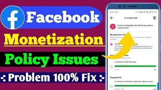 Why Facebook in Stream ads Monetization Rejected | How to Solve Facebook Monetization Policy issues