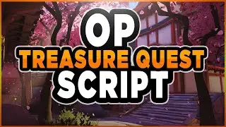 TREASURE QUEST OP SCRIPT! AUTO FARM, AUTO CLAIM CHEST AND MORE! [WORKING]{NOT PATCHED}