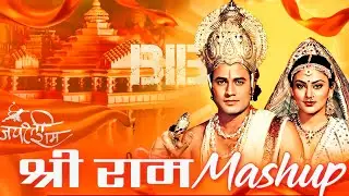 Shree Ram Mashup 2024 | Bhakti Songs Mashup | Jubin Nautiyal | Devotional Mashup 2024