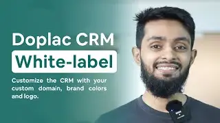 Doplac White-label Featuer | Make it Your Own CRM Software | Doplac CRM