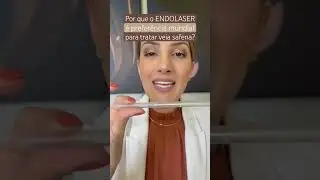 Por que o #endolaser é preferência mundial para tratar a #veiasafena ? #varizes #circulação