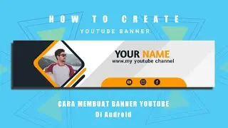 Cara membuat banner youtube || Tutorial Pixellab
