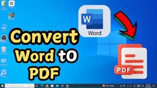 How to Convert Word Document (Doc) to PDF | how to convert pdf to word