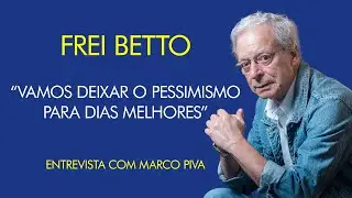 Frei Betto: 