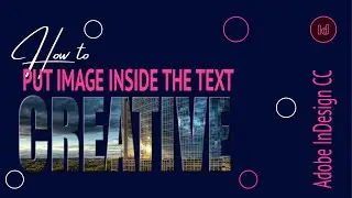 Learn how to add an image inside text in Adobe InDesign |How to put image inside the text InDesign