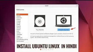 How to Install Ubuntu Linux on Your Laptop in 2024 | Ubuntu Linux Installation Made Simple (हिन्दी)