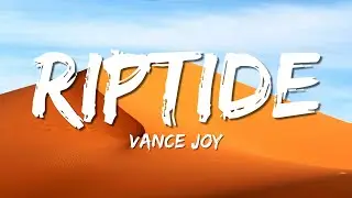 Vance Joy - Riptide (Lyrics)